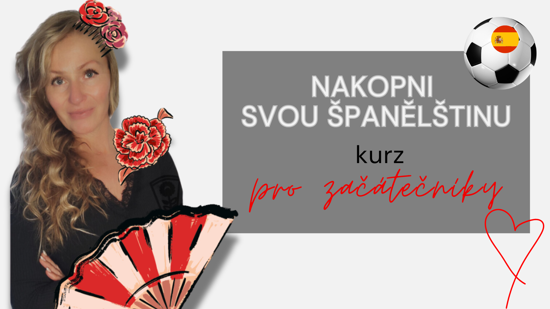 Nastartuj svou španělštinu – 12týdenní Kurz španělštiny pro začátečníky