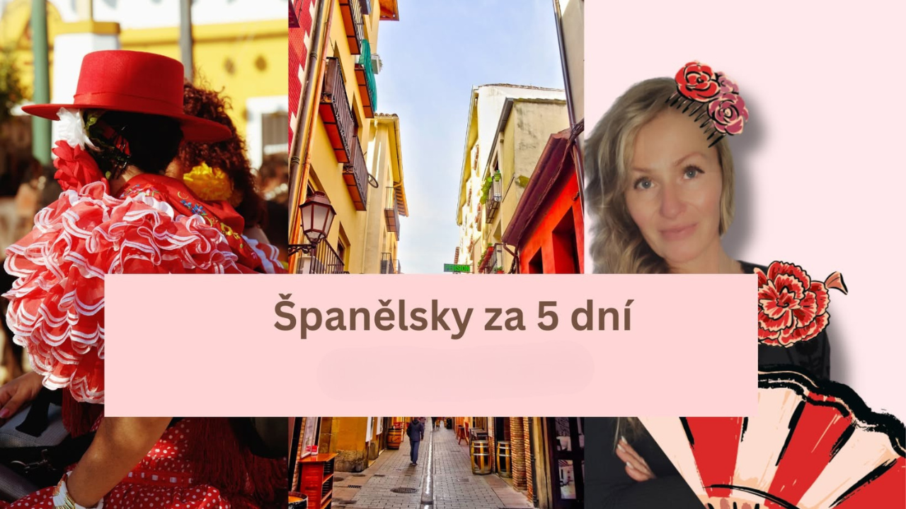 Španělsky za 5 dní